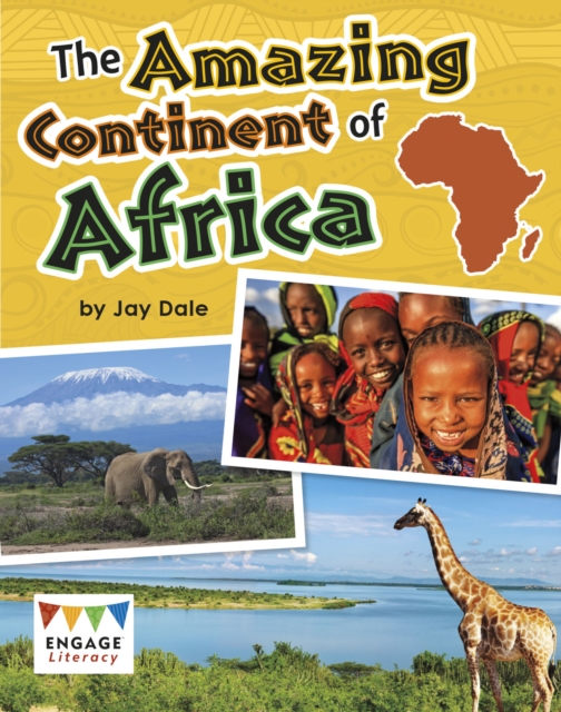 Amazing Continent of Africa