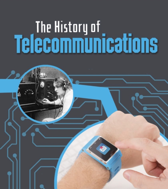 History of Telecommunications