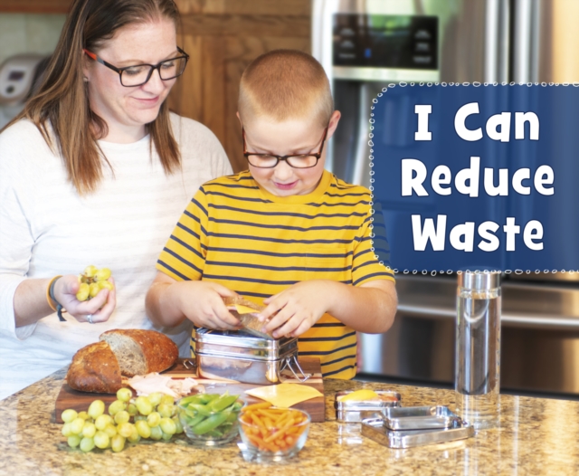 I Can Reduce Waste