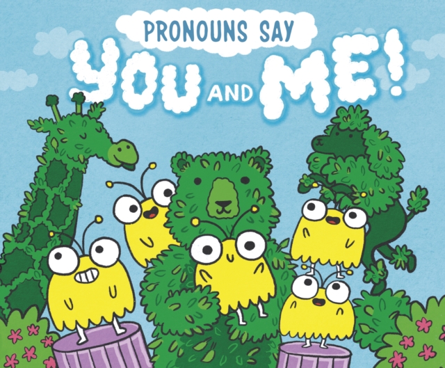 Pronouns Say 