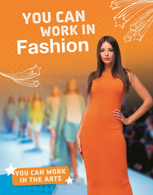 You Can Work in Fashion
