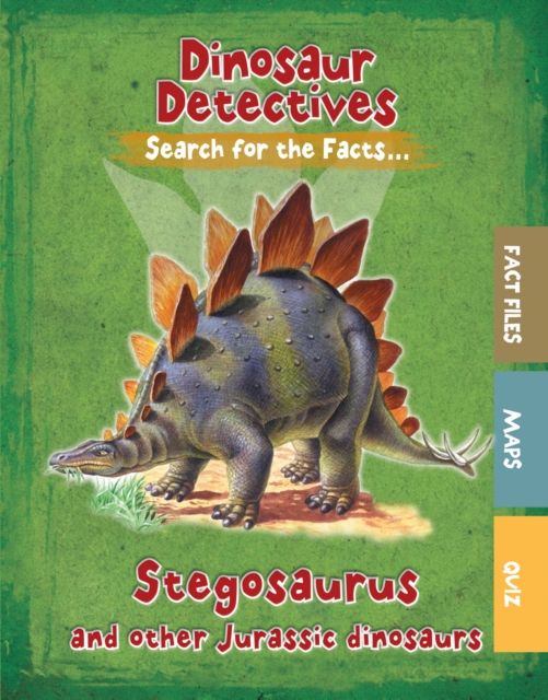 Stegosaurus and Other Jurassic Dinosaurs