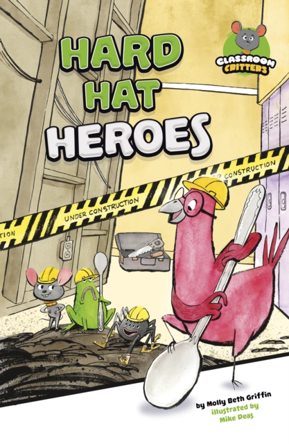 Hard Hat Heroes