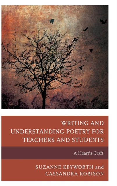 Writing and Understanding Poetry for Teachers and Students