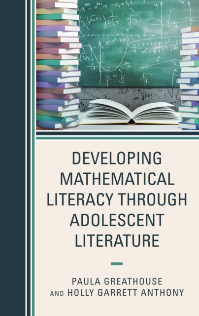 Developing Mathematical Literacy through Adolescent Literature