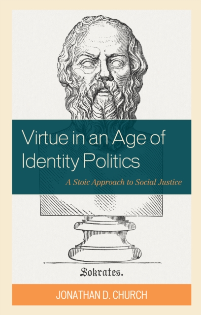 Virtue in an Age of Identity Politics