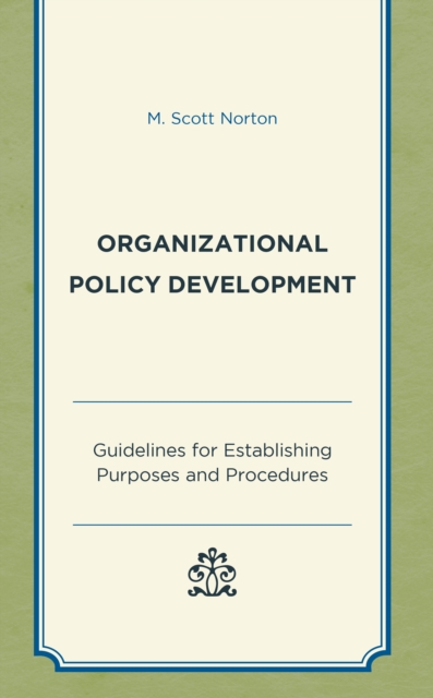 Organizational Policy Development