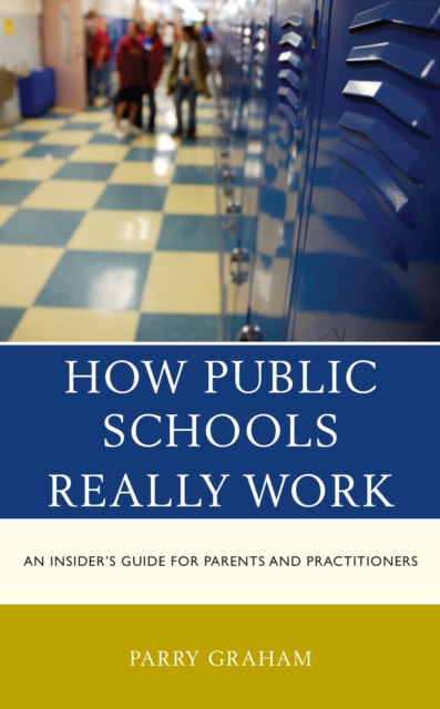 How Public Schools Really Work