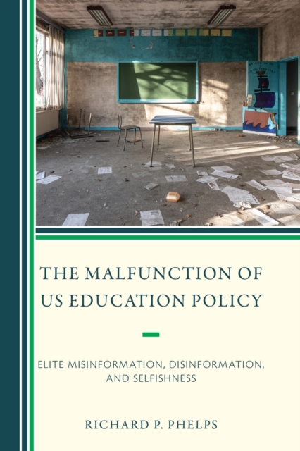 Malfunction of US Education Policy