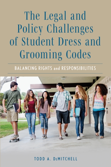 Legal and Policy Challenges of Student Dress and Grooming Codes