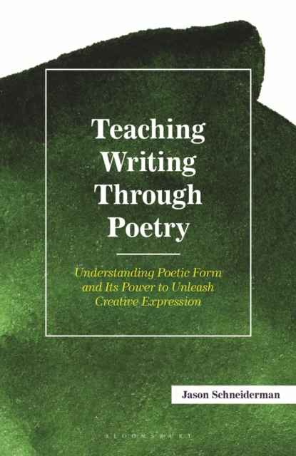 Teaching Writing Through Poetry
