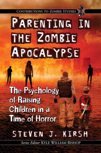 Parenting in the Zombie Apocalypse
