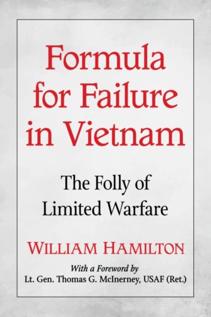 Formula for Failure in Vietnam