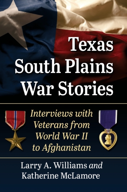 Texas South Plains War Stories