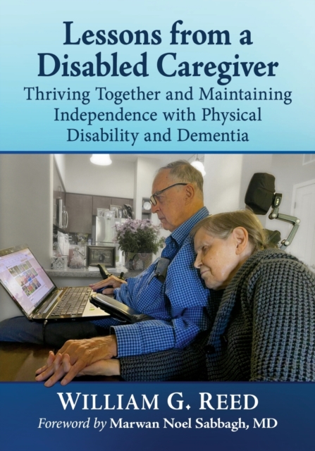 Lessons from a Disabled Caregiver