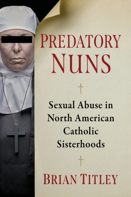 Predatory Nuns