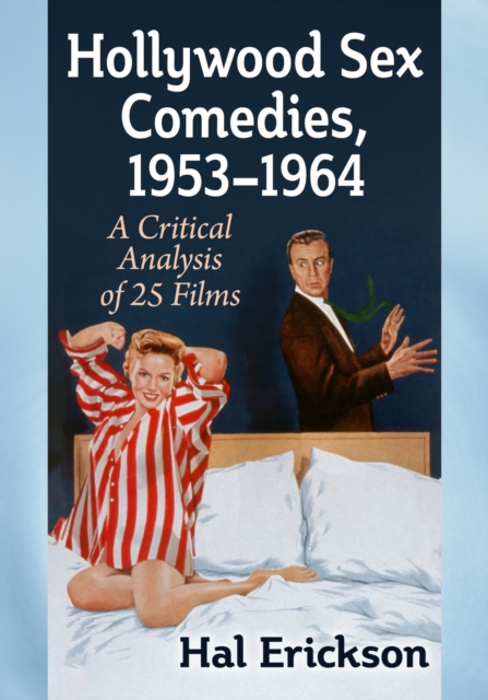 Hollywood Sex Comedies, 1953-1964