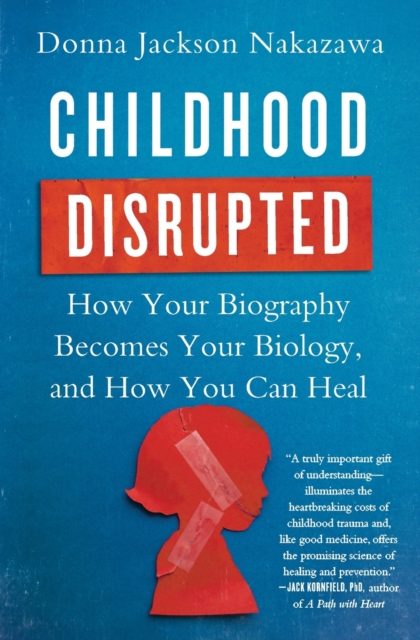 Childhood Disrupted