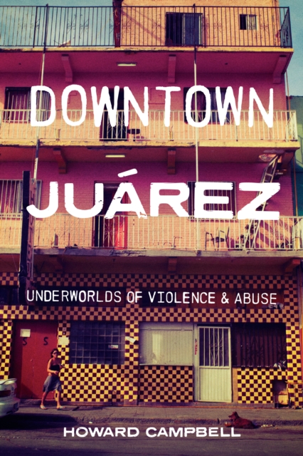 Downtown Juarez