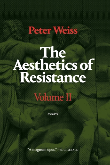The Aesthetics of Resistance, Volume II