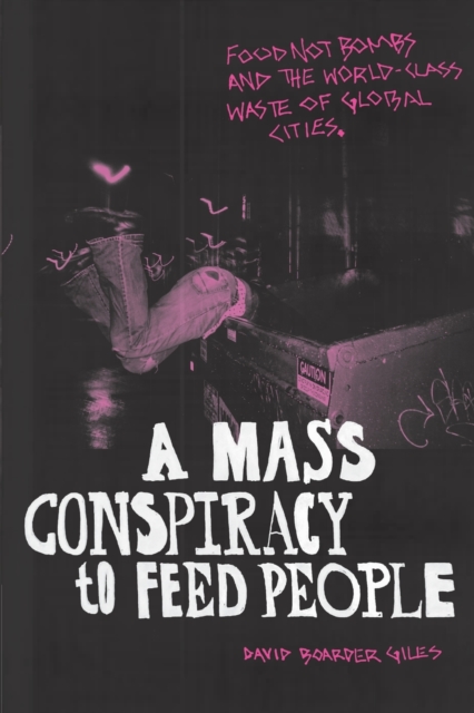 Mass Conspiracy to Feed People