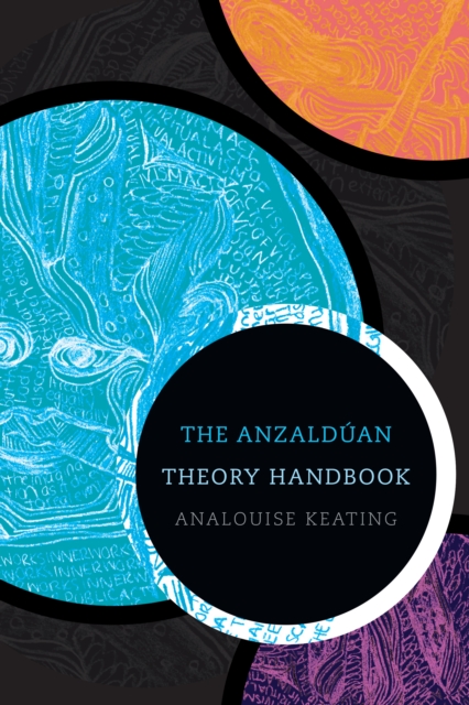 Anzalduan Theory Handbook