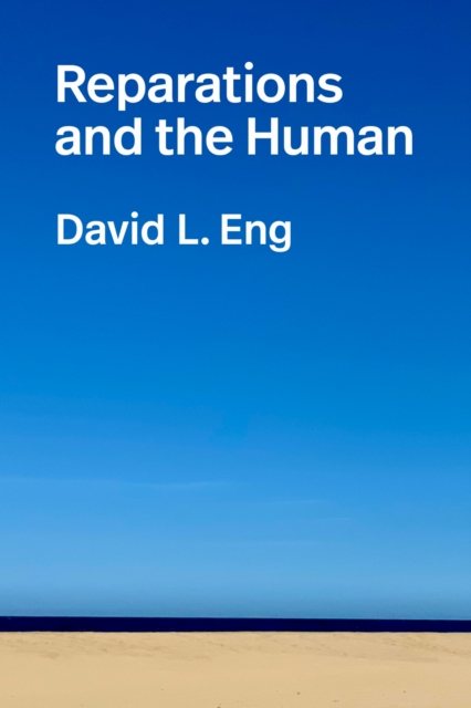 Reparations and the Human