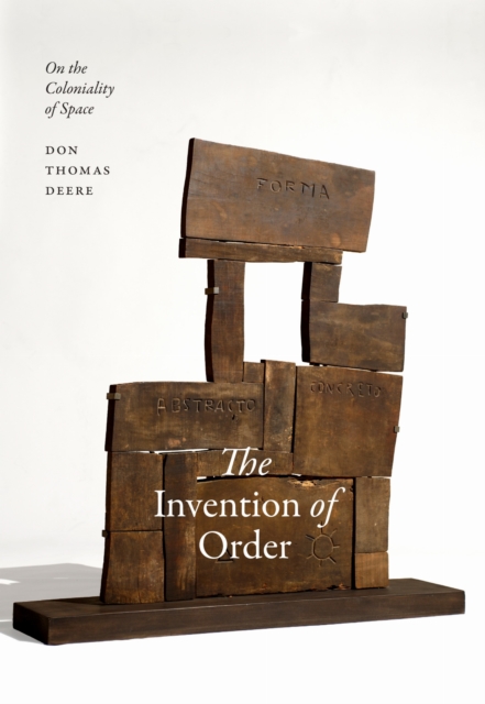 The Invention of Order