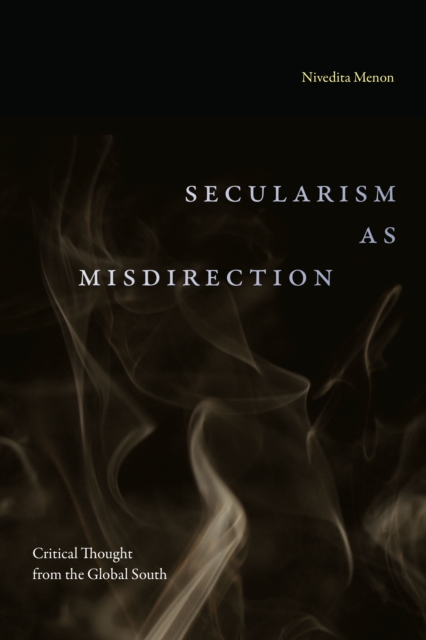 Secularism As Misdirection