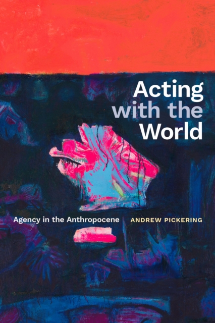 Acting with the World
