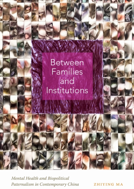 Between Families and Institutions