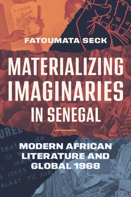 Materializing Imaginaries in Senegal