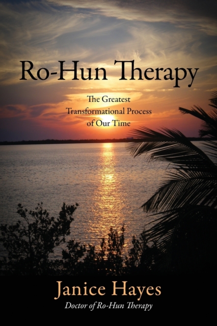 Ro-Hun Therapy