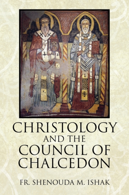 Christology and the Council of Chalcedon