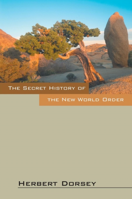 Secret History of the New World Order