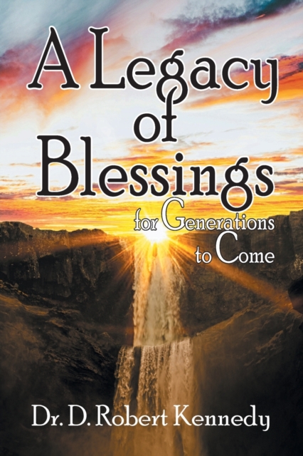 Legacy of Blessings