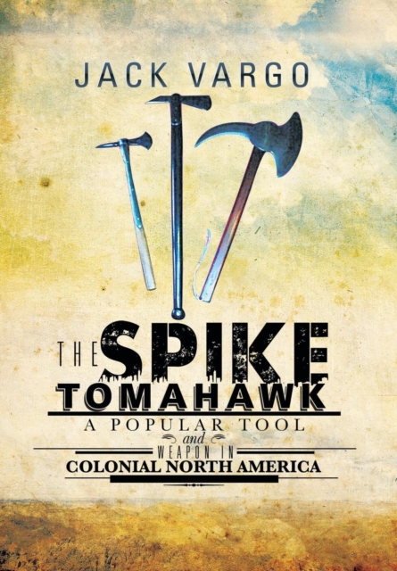 Spike Tomahawk