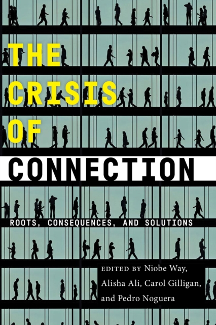 Crisis of Connection