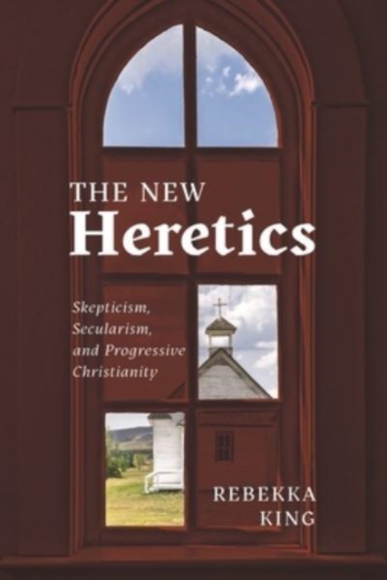 New Heretics