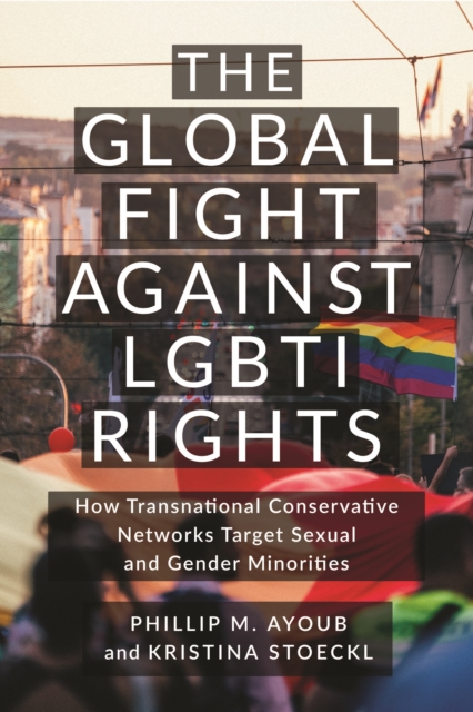 Global Fight Against LGBTI Rights