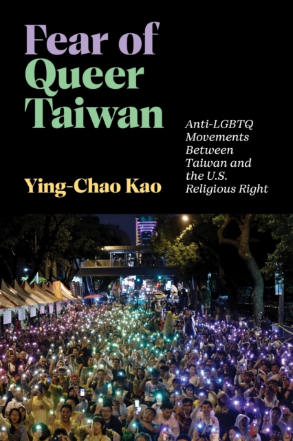 Fear of Queer Taiwan
