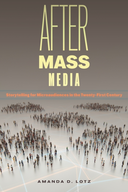 After Mass Media
