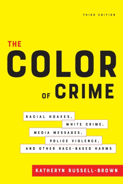 Color of Crime, Third Edition