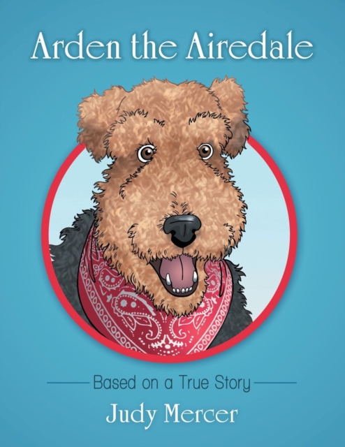 Arden the Airedale