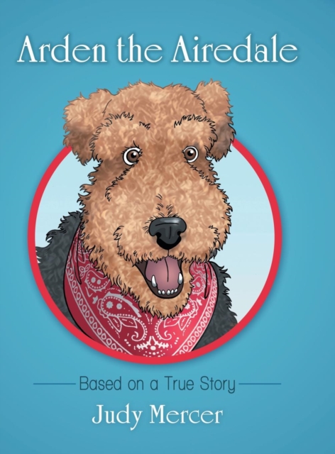 Arden the Airedale