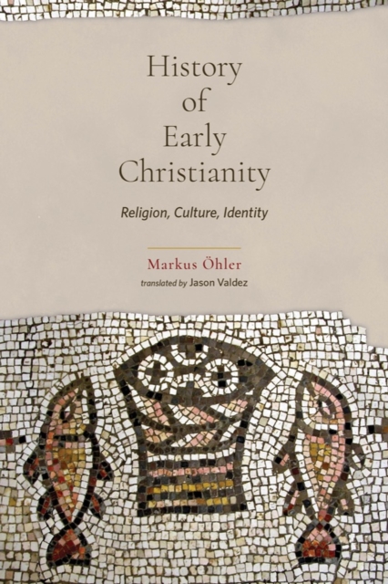 History of Early Christianity