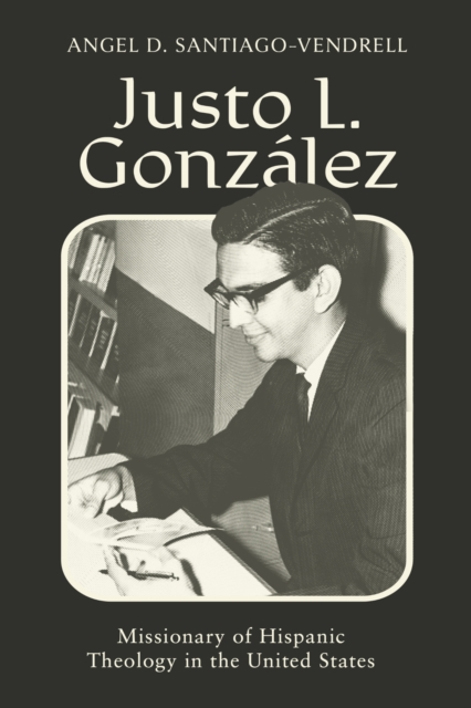 Justo L. Gonzalez