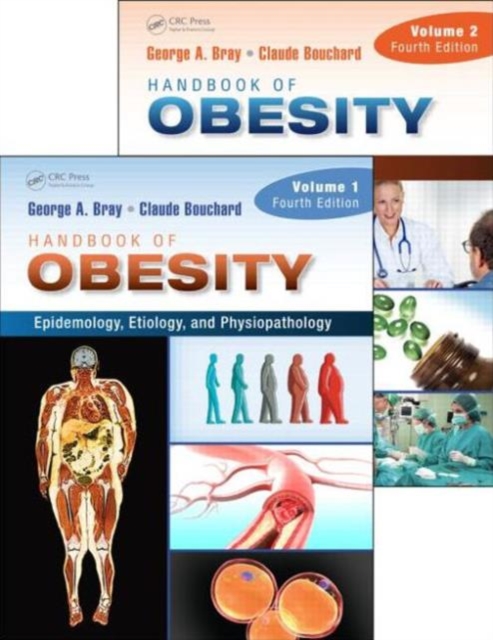 Handbook of Obesity, Two-Volume Set