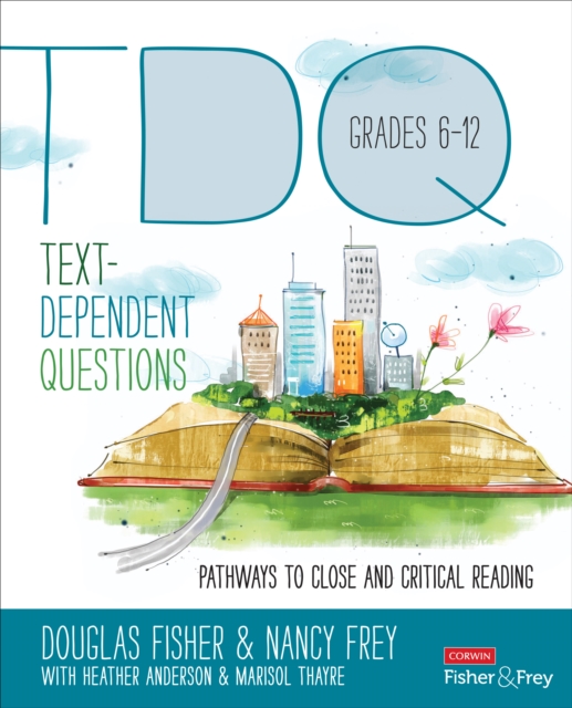 Text-Dependent Questions, Grades 6-12