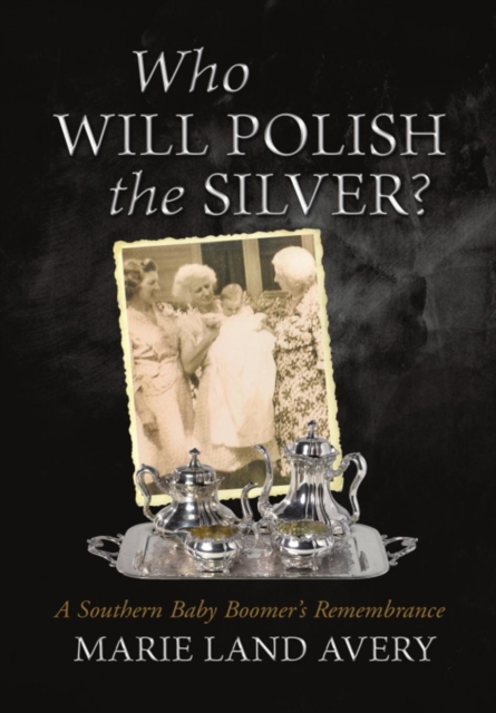 Who Will Polish the Silver?